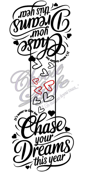 (31) Chase Your Dreams