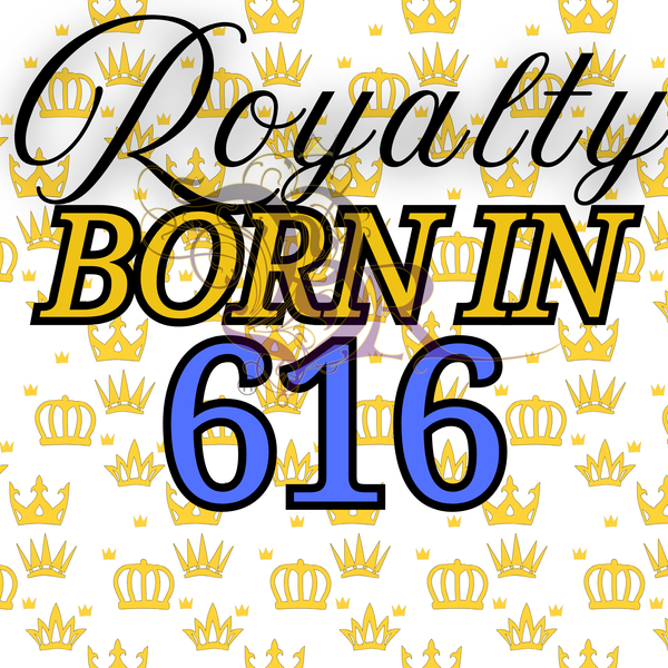 Royalty Born(616) Stickers(6-17)
